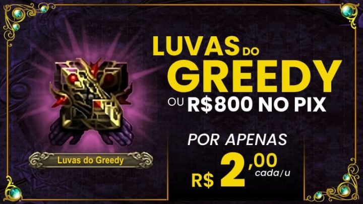 Luvas do Greedy ou R$800 no PIX